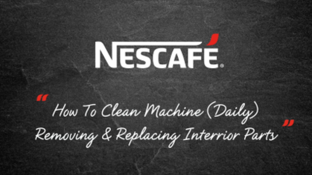 Nescafé Bean to Cup Coffee Machine Care Nestlé Professional